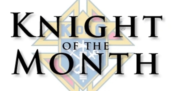 June, 2025 Knight of the Month